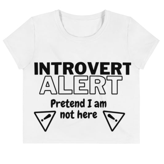 "Introvert  Alert" All-Over Print Crop Tee